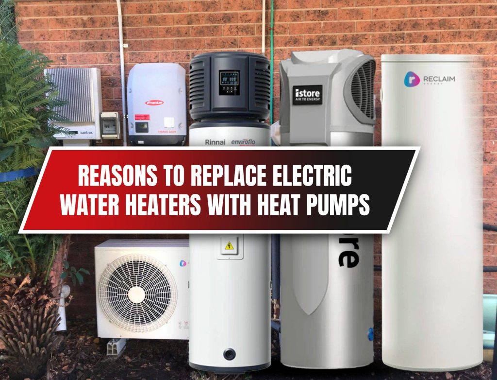 7 Reasons to Replace Electric Water Heaters with Heat Pumps