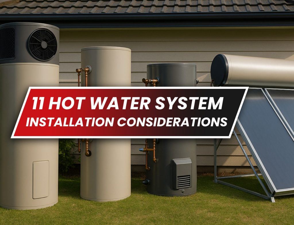 hot water installation considerations